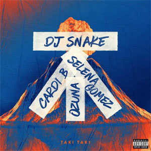 Disco Taki Taki de DJ Snake