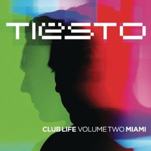 Disco Club Life - Volume 2 Miami de DJ Tiesto