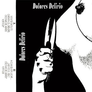 Disco Dolores Delirio de Dolores Delirio