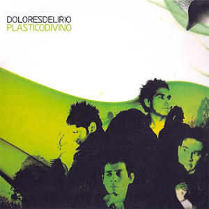 Disco Plástico Divino de Dolores Delirio