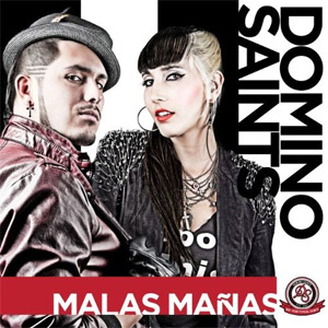 Disco  Malas Mañas de Domino Saints