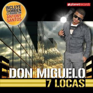 Disco 7 Locas de Don Miguelo