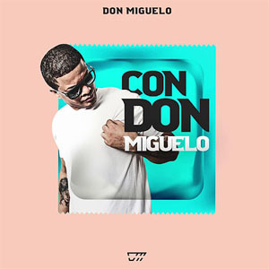 Disco Con Don Miguelo de Don Miguelo