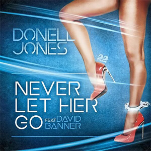 Disco Never Let Her Go de Donell Jones