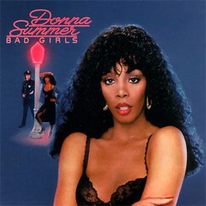 Disco Bad Girls de Donna Summer