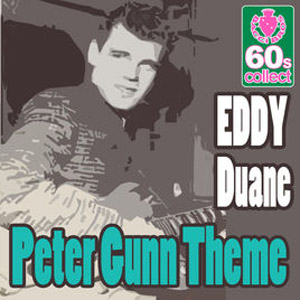 Disco Peter Gunn Theme (Digitally Remastered) de Duane Eddy