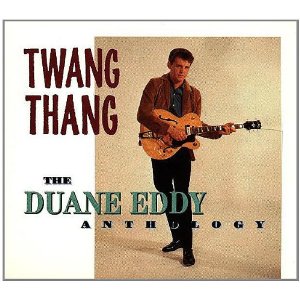 Disco Twang Thang: Anthology de Duane Eddy