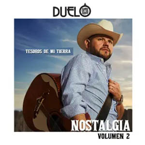 Disco Nostalgia Tesoros De Mi Tierra, Vol.2 de Duelo