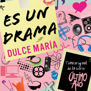 Disco Es Un Drama de Dulce María