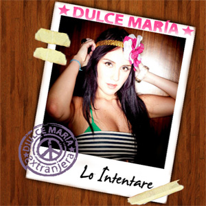 Disco Lo Intentaré de Dulce María