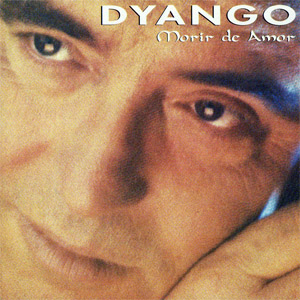 Disco Morir De Amor de Dyango