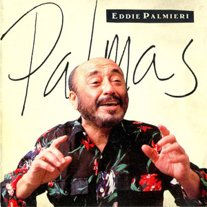 Disco Palmas de Eddie Palmieri