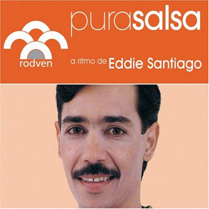Disco Pura Salsa de Eddie Santiago
