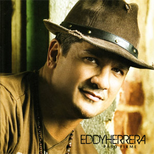 Disco Paso Firme de Eddy Herrera