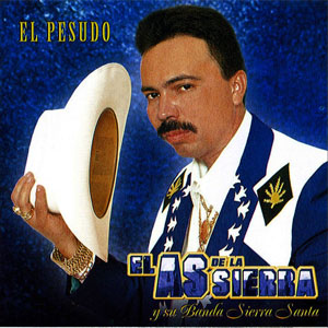 Disco El Pesudo de El As de la Sierra