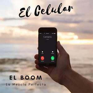 Disco El Celular de El Boom La Mezcla Perfecta