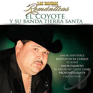 Disco Las Bandas Románticas de El Coyote