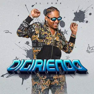 Disco Digiriendo de El Crok