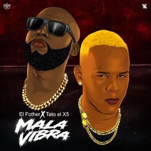 Disco Mala Vibra de El Fother