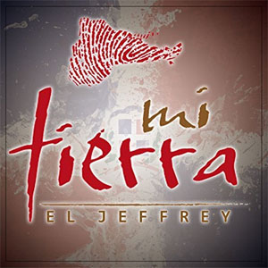 Disco Mi Tierra de El Jeffrey