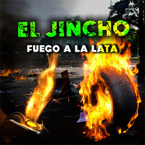 Disco Fuego a la Lata de El Jincho