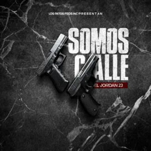 Disco Somos Calle de El Jordan 23