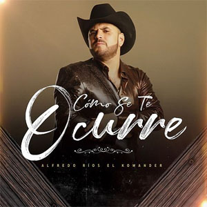 Disco Como Se Te Ocurre de El Komander