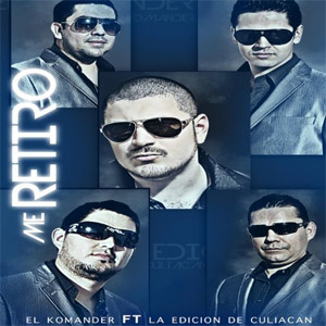 Disco Me Retiro de El Komander