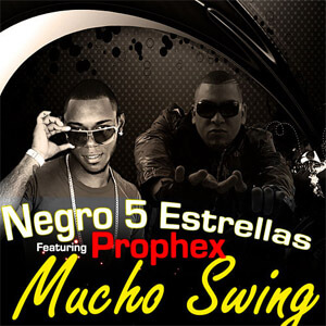 Disco Mucho Swing de El Negro 5 Estrellas