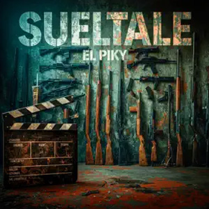 Disco Suéltale  de El Piky