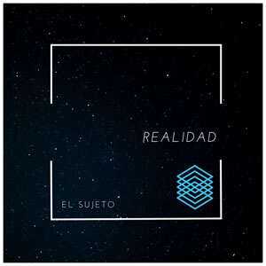 Disco Realidad de El Sujeto