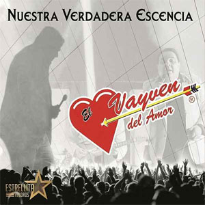 Álbum Nuestra Verdadera Escencia de El Vayven del Amor