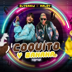 Disco Coquito y Banana (Remix) de Elysanij