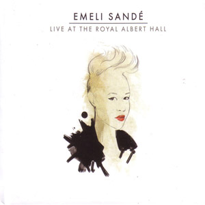 Disco Live At The Royal Albert Hall (Deluxe Edition)  de Emeli Sandé