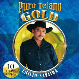 Disco Puro Tejano Gold de Emilio Navaira