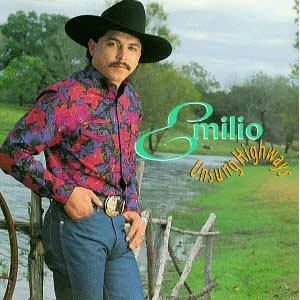 Disco Unsung Highways de Emilio Navaira