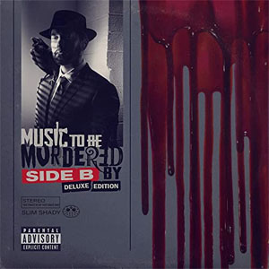 Disco Music To Be Murdered By - Side B (Deluxe Edition) de Eminem