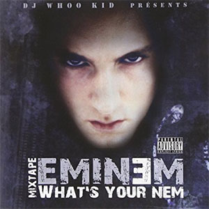 Disco Whats Your Nem de Eminem