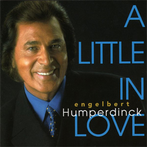 Disco A Little In Love de Engelbert Humperdinck