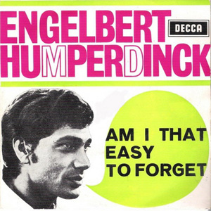 Disco Am I That Easy To Forget de Engelbert Humperdinck