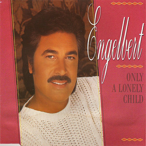 Disco Only A Lonely Child de Engelbert Humperdinck