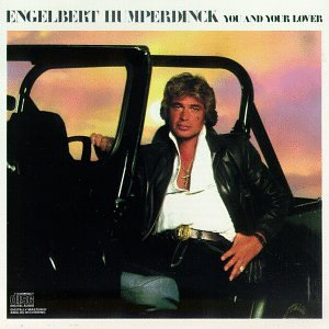 Disco You And Your Lover de Engelbert Humperdinck