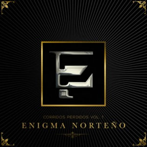 Disco Corridos Perdidos, Vol. 1 de Enigma Norteño