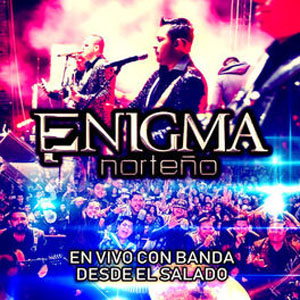 Disco En Vivo Con Banda Desde el Salado de Enigma Norteño