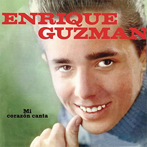 Disco Mi Corazón Canta de Enrique Guzmán