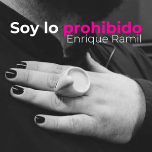 Disco Soy Lo Prohibido de Enrique Ramil