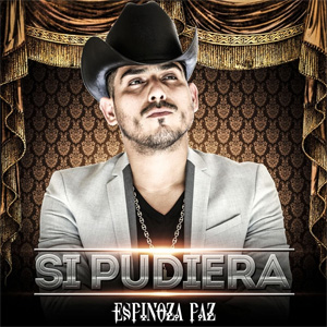 Disco Si Pudiera de Espinoza Paz