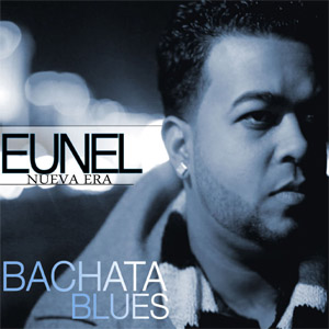 Disco Bachata Blues de Eunel Nueva Era