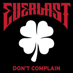 Disco Don't Complain  de Everlast