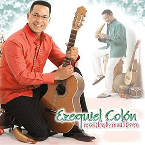Disco Navidad En Mi Tierra de Ezequiel Colón
